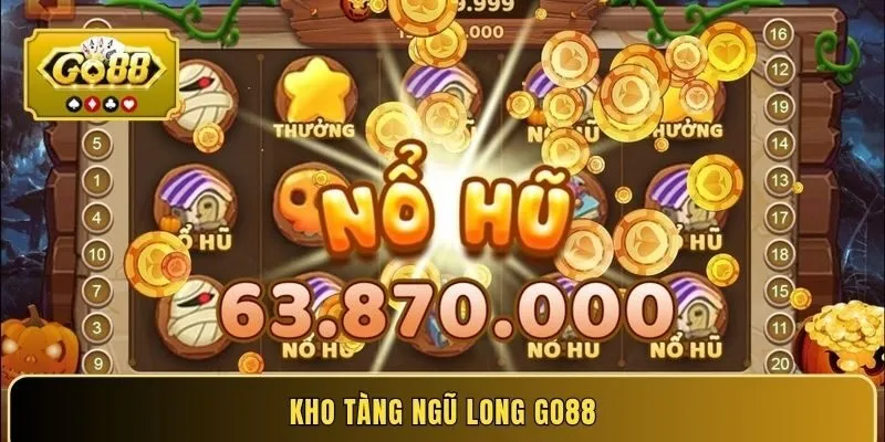 Kho Tàng Ngũ Long GO88