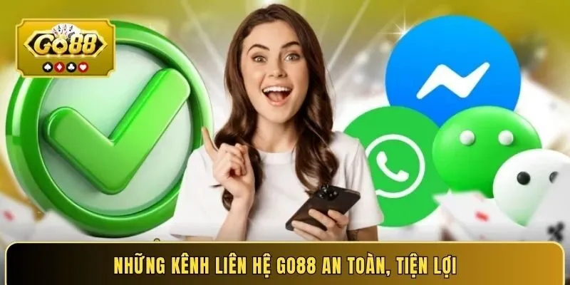 Những kênh liên hệ Go88 an toàn, tiện lợi