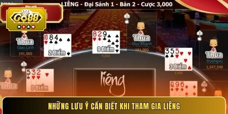 Những lưu ý cần biết khi tham gia Liêng