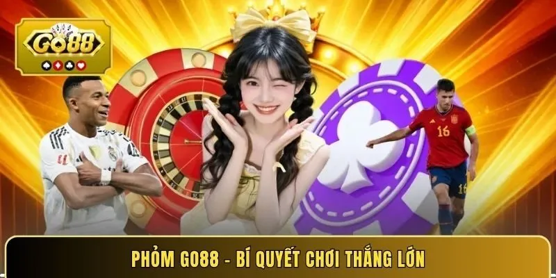 phom-go88-bi-quyet-choi-thang-lon